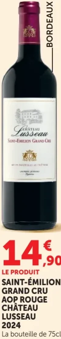 Saint-Émilion Grand Cru AOP Rouge Château Lusseau 2024
