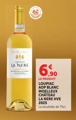 LOUPIAC AOP BLANC MOELLEUX CHÂTEAU LA NERE HVE 2025