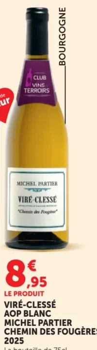 Viré-Clessé AOP Blanc Michel Partier Chemin des Fougères 2025