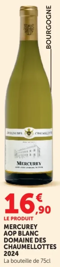 Domaine des Chaumellottes Mercurey AOP Blanc 2024