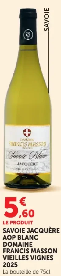 Savoie Jacquère AOP Blanc Domaine Francis Masson Vieilles Vignes 2025