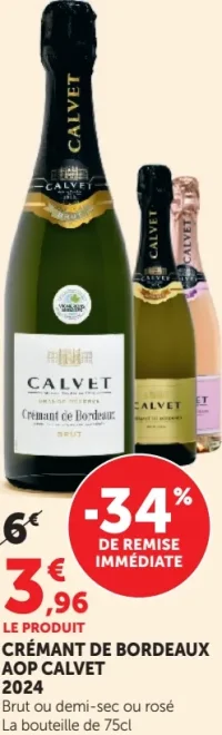 Crémant de Bordeaux AOP Calvet 2024 Brut ou demi-sec ou rosé