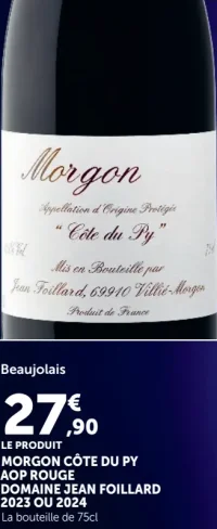 Morgon Côte du Py AOP Rouge Domaine Jean Foillard 2023 ou 2024