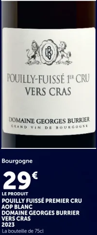 Bourgogne Pouilly Fuissé Premier Cru AOP Blanc Domaine Georges Burrier Vers Cras 2023
