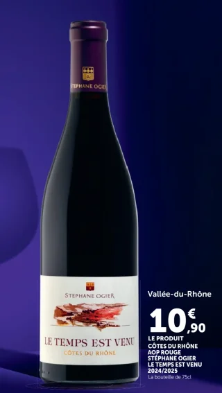 Côtes du Rhône AOP Rouge Stéphane Ogier Le Temps Est Venu