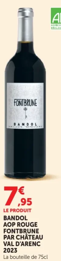 BANDOL AOP ROUGE FONTBRUNE PAR CHÂTEAU VAL D'ARENC 2023