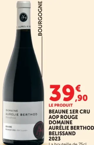 BEAUNE 1ER CRU AOP ROUGE DOMAINE AURÉLIE BERTHOD BELISSAND 2023