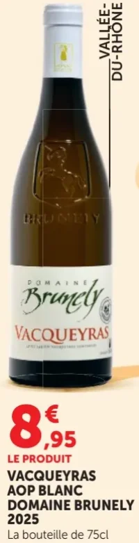Vacqueyras AOP Blanc Domaine Brunely 2025