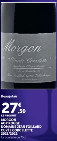 Beaujolais Morgon AOP Rouge Domaine Jean Foillard Cuvée Corcelette