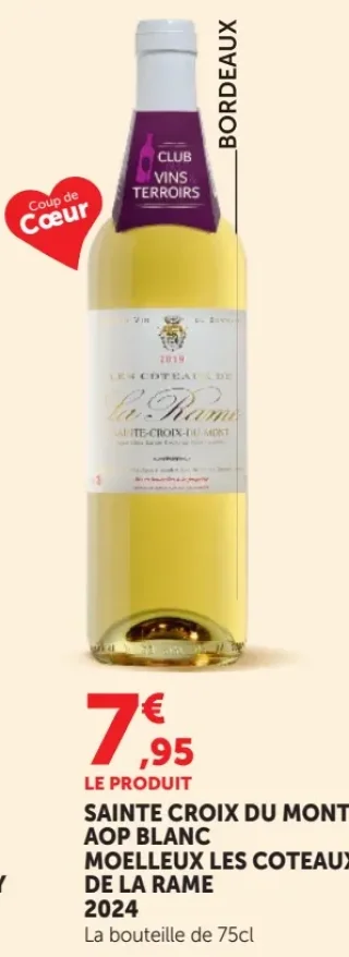 SAINTE CROIX DU MONT AOP BLANC MOELLEUX LES COTEAUX DE LA RAME 2023