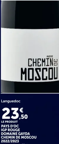 PAYS D'OC IGP ROUGE DOMAINE GAYDA CHEMIN DE MOSCOU