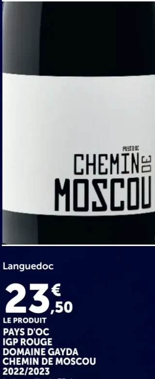 PAYS D'OC IGP ROUGE DOMAINE GAYDA CHEMIN DE MOSCOU