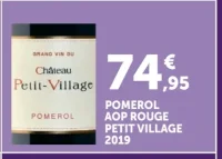 Pomerol AOP Rouge Petit Village