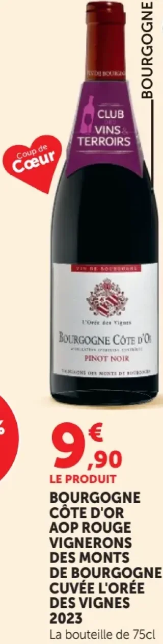 Vin rouge Bourgogne Côte d'Or AOP Vignerons des Monts de Bourgogne Cuvée L'Orée des Vignes 2023
