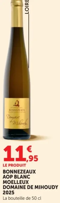 BONNEZEAUX AOP BLANC MOELLEUX DOMAINE DE MIHOUDY 2025