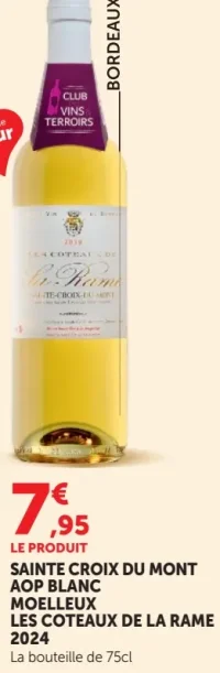 SAINTE CROIX DU MONT AOP BLANC MOELLEUX LES COTEAUX DE LA RAME 2024