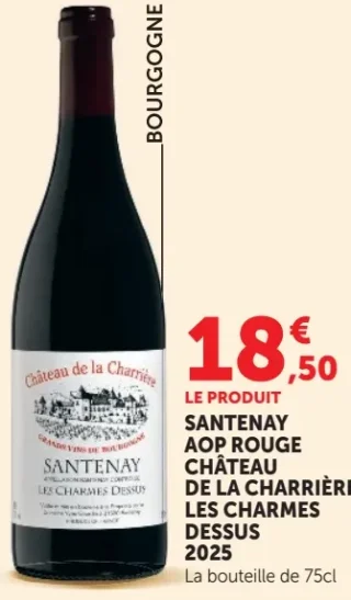 SANTENAY AOP ROUGE CHÂTEAU DE LA CHARRIÈRE LES CHARMES DESSUS 2025