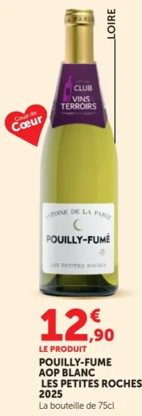 Pouilly-Fumé AOP Blanc Les Petites Roches 2025 Antoine de la Farge