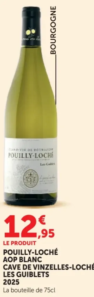 Vin blanc Pouilly-Loché AOP Blanc Cave de Vinzelles-Loché Les Guiblets 2025
