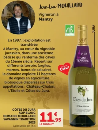 Jean-Luc Mouillard Côtes du Jura AOP Blanc Savagnin Tradition 2023
