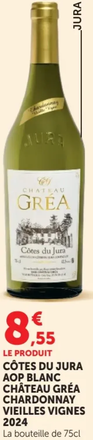 Château Gréa Côtes du Jura AOP Blanc Chardonnay Vieilles Vignes 2024