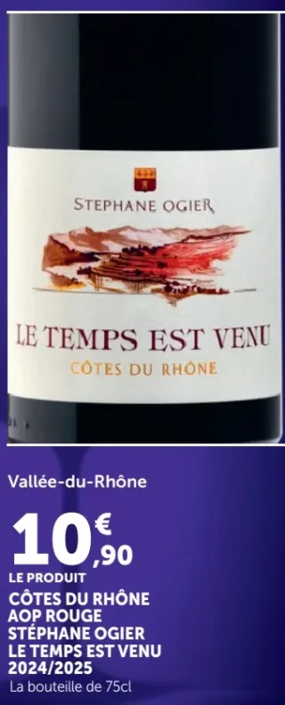 Côtes du Rhône AOP Rouge Stéphane Ogier Le Temps Est Venu 2024/2025