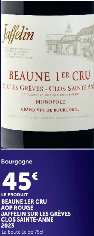JAFFELIN Beaune 1er Cru AOP Rouge Sur Les Grèves - Clos Sainte-Anne 2023