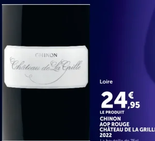 CHINON AOP ROUGE CHÂTEAU DE LA GRILLE 2022