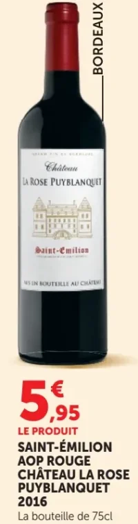 Château La Rose Puyblanquet Saint-Émilion AOP Rouge 2016