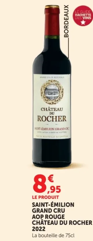 Château du Rocher Saint-Émilion Grand Cru AOP Rouge 2022