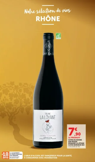 COTES DU RHONE AOP ROUGE DOMAINE LA LÔYANE CUVEE BONHEUR BIO