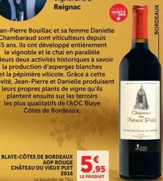Vin rouge Blaye-Côtes de Bordeaux AOP Château du Vieux Puit 2016