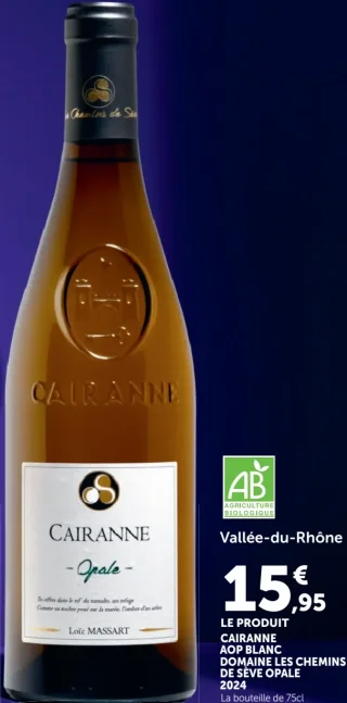 CAIRANNE AOP BLANC DOMAINE LES CHEMINS DE SÈVE OPALE 2024