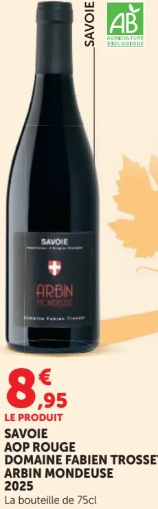 Vin rouge Savoie AOP Domaine Fabien Trosset Arbin Mondeuse 2025