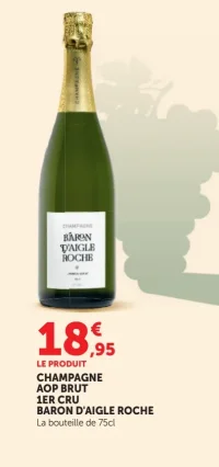 CHAMPAGNE AOP BRUT 1ER CRU BARON D'AIGLE ROCHE La bouteille de 75cl