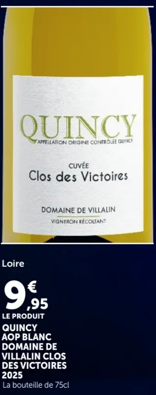 Loire Quincy AOP Blanc Domaine de Villalin Clos des Victoires 2025