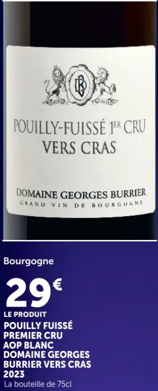Bourgogne Pouilly Fuissé Premier Cru AOP Blanc Domaine Georges Burrier Vers Cras 2023