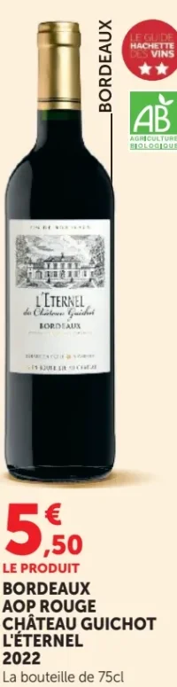 Château Guichot L'Éternel 2022 Bordeaux AOP Rouge