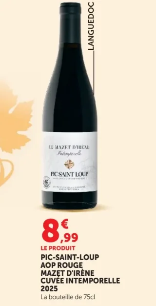 PIC-SAINT-LOUP AOP ROUGE MAZET D'IRÈNE CUVÉE INTEMPORELLE 2023