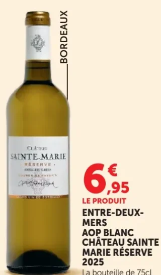 Entre-Deux-Mers AOP Blanc Château Sainte Marie Réserve
