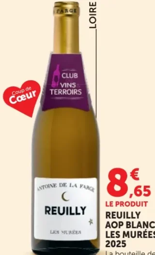 Reuilly AOP Blanc Les Murées Antoine de la Farge