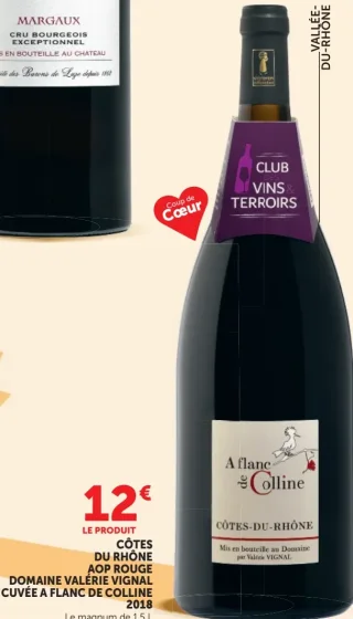 Côtes-du-Rhône AOP Rouge Domaine Valérie Vignal Cuvée A Flanc de Colline 2018