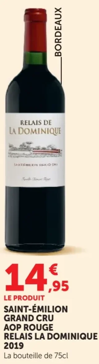 Saint-Émilion Grand Cru AOP Rouge Relais de la Dominique 2019