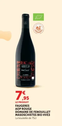 FAUGERES AOP ROUGE DOMAINE DE FENOUILLET MASOSCHISTES BIO HVE3 La bouteille de 75cl