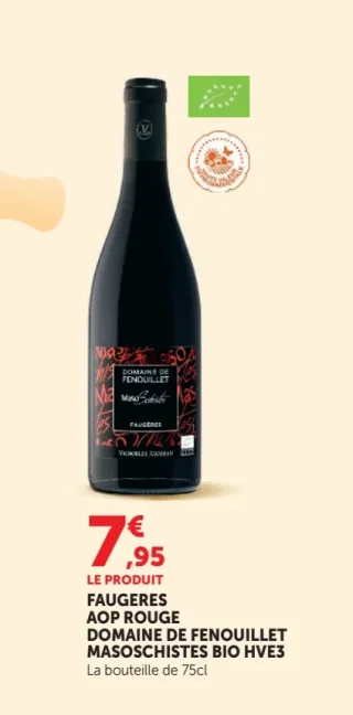 FAUGERES AOP ROUGE DOMAINE DE FENOUILLET MASOSCHISTES BIO HVE3 La bouteille de 75cl