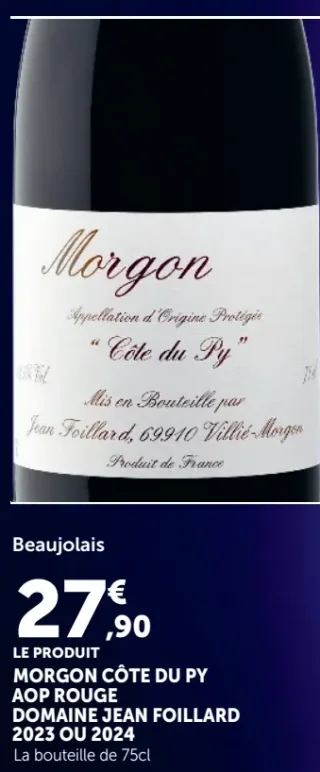 Domaine Jean Foillard Morgon Côte du Py AOP Rouge 2023 ou 2024