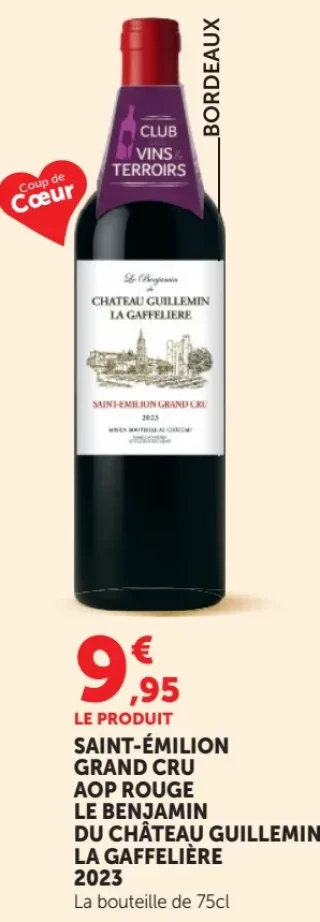 Saint-Émilion Grand Cru AOP Rouge Le Benjamin du Château Guillemin La Gaffelière 2023