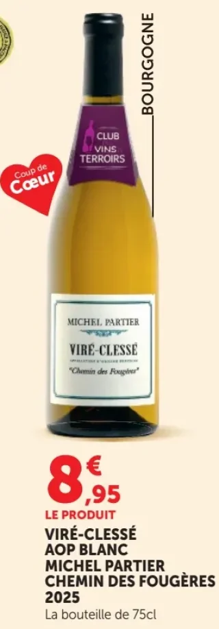 Viré-Clessé AOP Blanc Michel Partier Chemin des Fougères 2025