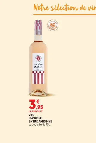 Var IGP Rose Entre Amis Hve