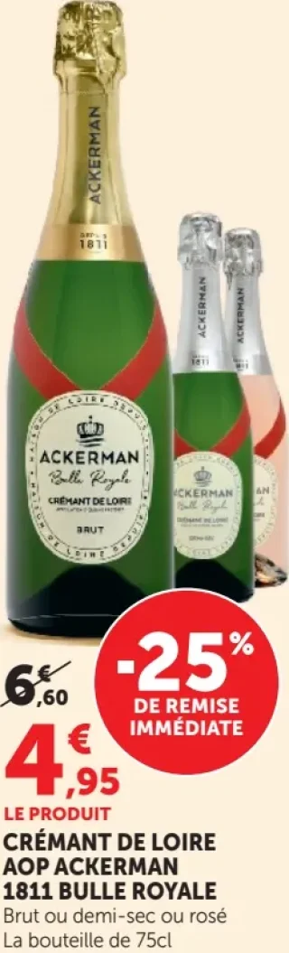 Crémant de Loire AOP Ackerman 1811 Bulle Royale Brut ou demi-sec ou rosé